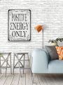 1pc Positive Energy Only Good Vibes Happy Vintage Metal Sign Wall Decor Home Bedroom Decor 12x8 Inch