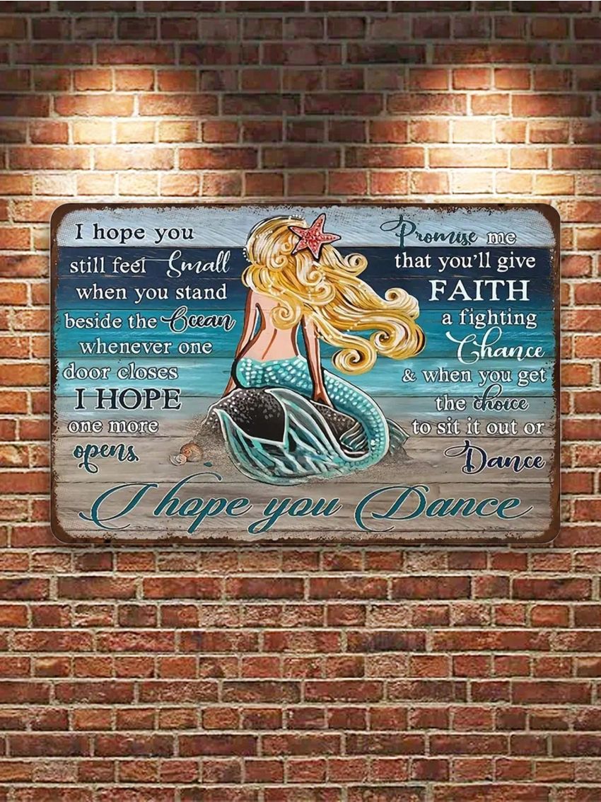 1pc Rustic Retro Metal Tin Sign Banner, Hope You Dance Vintage Metal Tin Sign Cafe Store Club Bedroom Bathroom Novelty Retro Parlor Courtyard Wall Decor 8x12Inch
