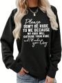 Slogan Printed Sweatshirt